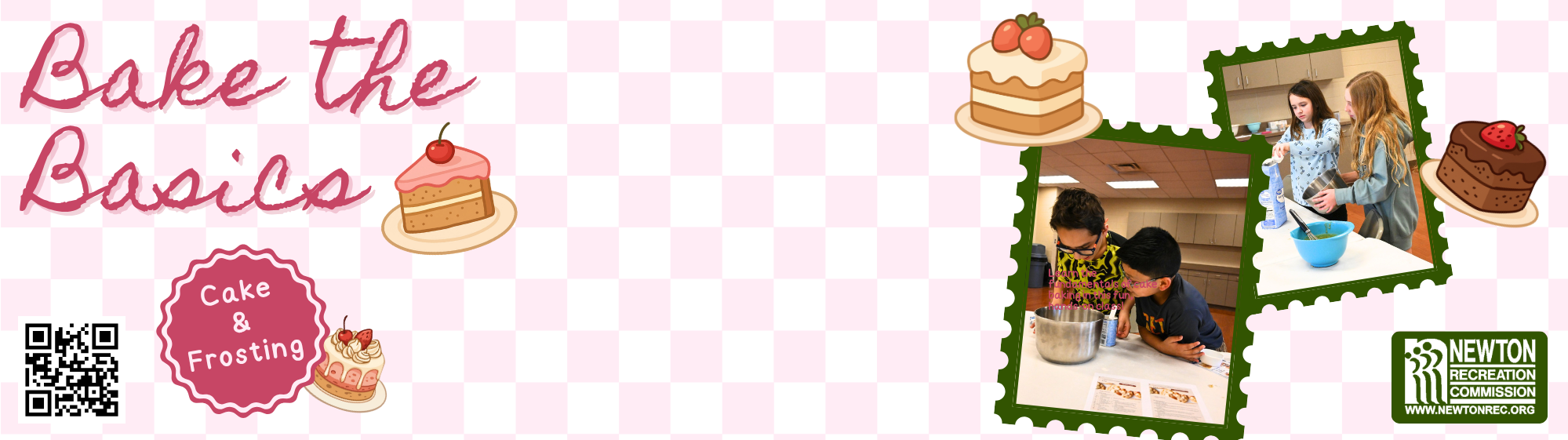 Bake the Basics - Cakes